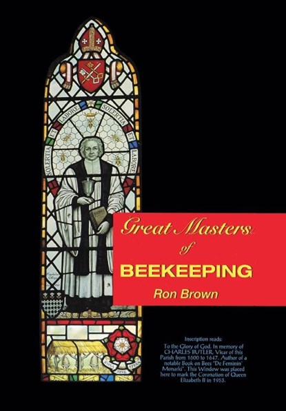 Great Masters of Beekeeping, Ron Brown - Paperback - 9781908904737