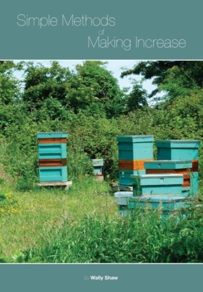 Simple Methods of Making Increase, Wally Shaw - Paperback - 9781908904751