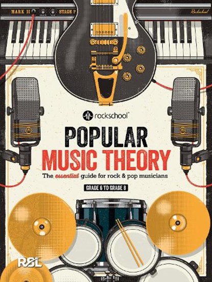 Rockschool Popular Music Theory Guidebook Grades 6 to 8, Nik Preston - Paperback - 9781908920683
