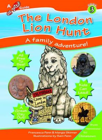 The London Lion Hunt, Francesca R. Fenn ; Marguerite A. Skinner ; Samuel Febbn - Paperback - 9781908921024