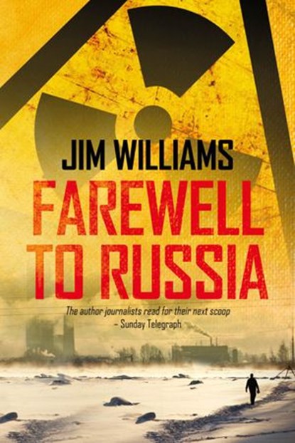 Farewell to Russia, Jim Williams - Ebook - 9781908943545
