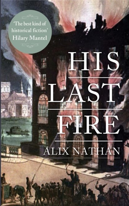His Last Fire, Alix Nathan - Paperback - 9781908946317
