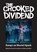 The Crooked Dividend, Gerard Carruthers ; Helen Stoddart - Paperback - 9781908980335