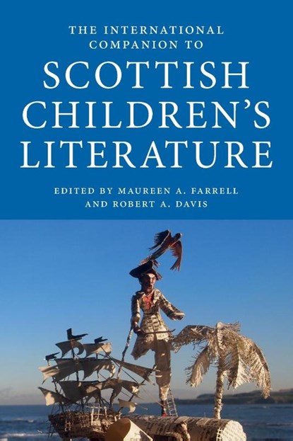 The International Companion to Scottish Children's Literature, Maureen Farrell ; Robert Davis - Paperback - 9781908980410