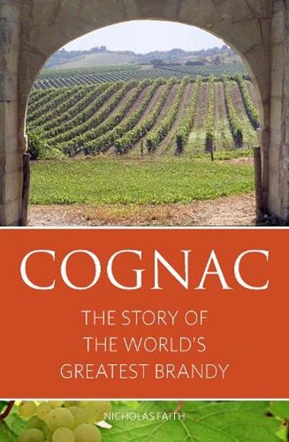Cognac, Nicholas Faith - Paperback - 9781908984654
