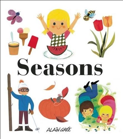 Seasons, Alain Grée - Gebonden - 9781908985460