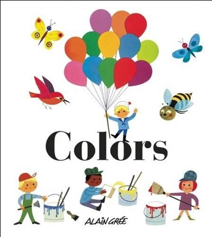 Colors, GREE,  Alain - Gebonden - 9781908985507