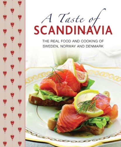 A Taste of Scandinavia, Anna Mosesson ; Janet Laurence ; Judith H. Dern - Gebonden - 9781908991102