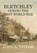 Bletchley During the First World War, John A. Taylor - Overig - 9781909054264