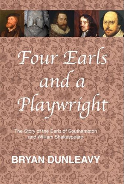 Four Earls and a Playwright, DUNLEAVY,  Bryan - Paperback - 9781909054899