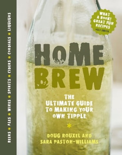 Home Brew, Sara Paston-Williams ; Doug Rouxel - Ebook - 9781909108769