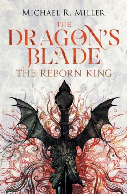 The Dragon's Blade, Michael Miller - Paperback - 9781909122659