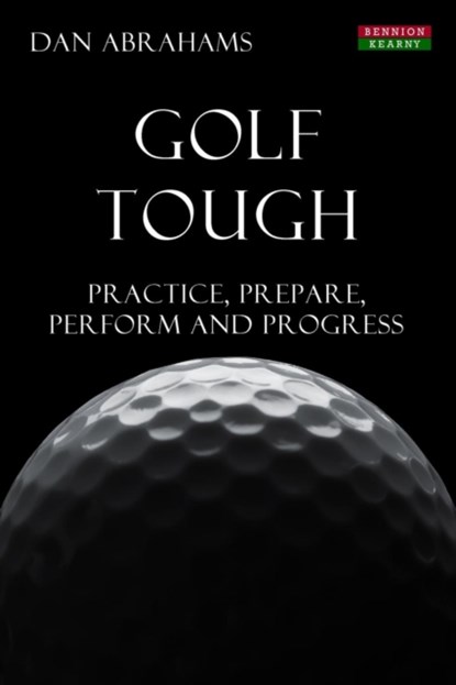Golf Tough, Dan Abrahams - Paperback - 9781909125506