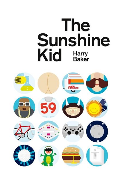 The Sunshine Kid, Harry Baker - Paperback - 9781909136281