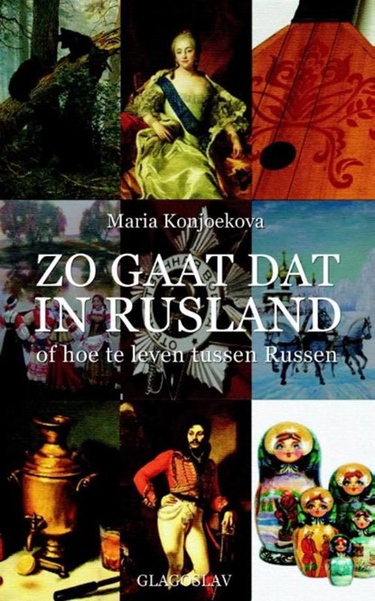 Zo Gaat Dat in Rusland, Maria Konjoekova - Ebook - 9781909156418