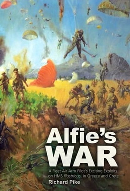 Alfie's War, Richard Pike - Ebook - 9781909166332