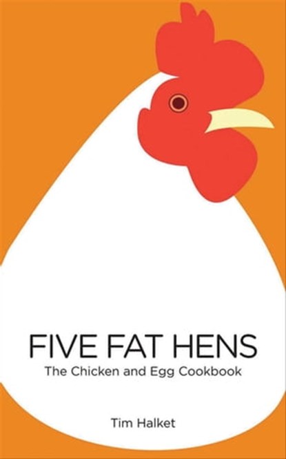 Five Fat Hens, Tim Halket - Ebook - 9781909166653