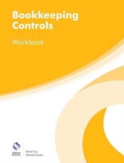 Bookkeeping Controls Workbook, David Cox ; Michael Fardon - Paperback - 9781909173682