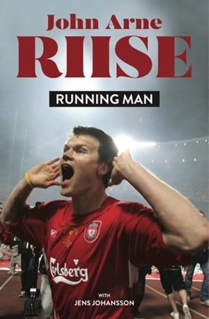 Running Man, John Arne Riise - Ebook - 9781909245693
