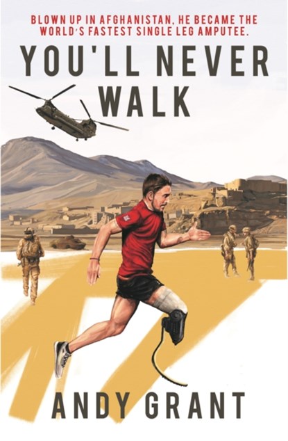 You'll Never Walk, Andy Grant - Paperback - 9781909245815