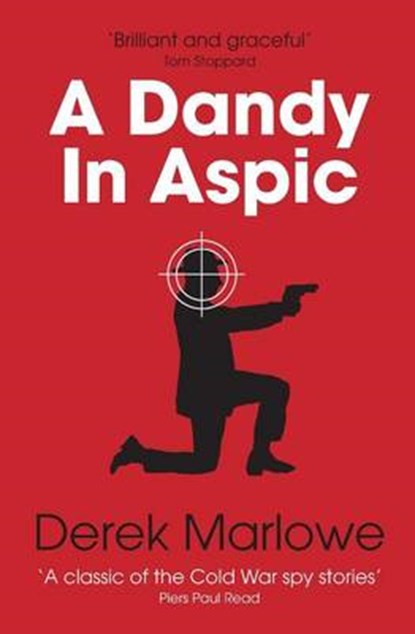 A Dandy in Aspic, MARLOWE,  Derek - Paperback - 9781909269231