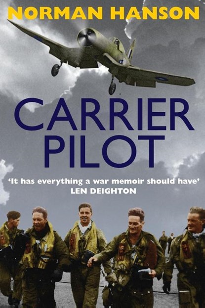 Carrier Pilot, Norman Hanson - Paperback - 9781909269590