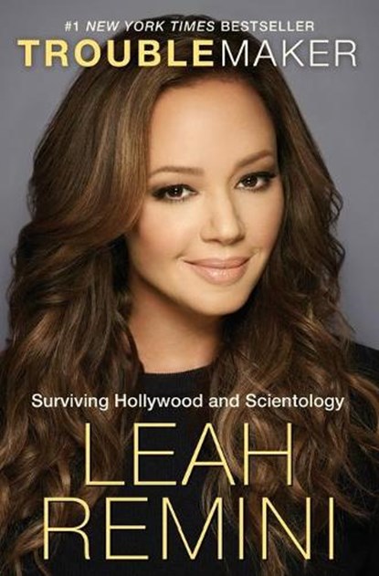 Troublemaker, Leah Remini - Paperback - 9781909269774