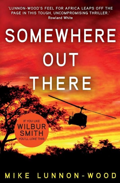 Somewhere Out There, Mike Lunnon-Wood - Paperback - 9781909269880