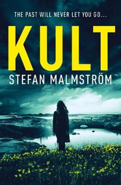 KULT, MALMSTROEM,  Stefan - Paperback - 9781909269934
