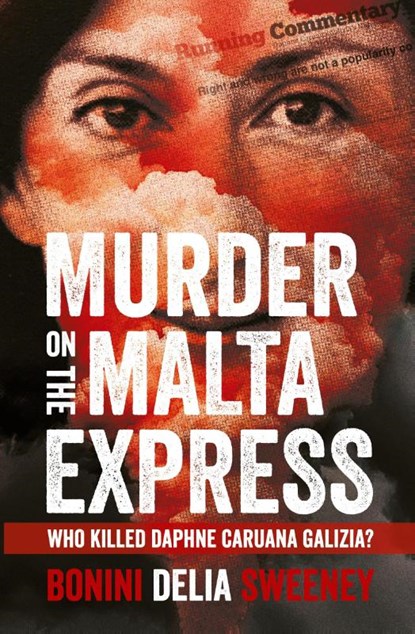 Murder on The Malta Express, Carlo Bonini - Paperback - 9781909269958