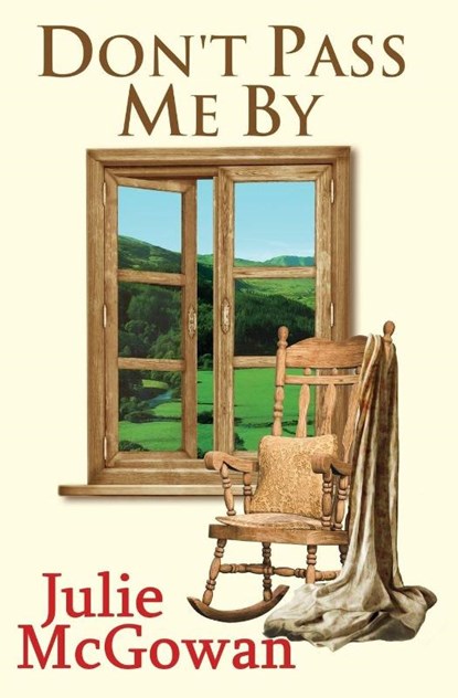 Don't Pass Me By, Julie McGowan - Paperback - 9781909278103