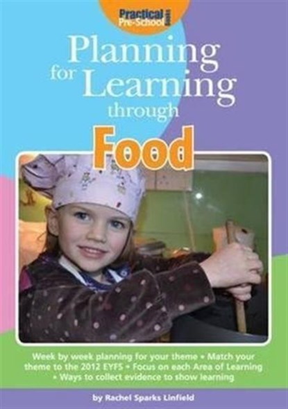 Planning for Learning Through Food, Rachel Sparks-Linfield - Paperback - 9781909280519