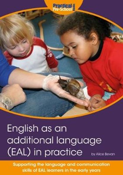 English as an additional language (EAL) in practice, niet bekend - Paperback - 9781909280991