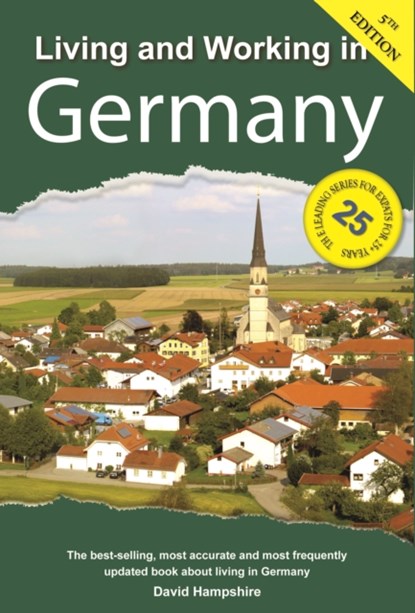Living and Working in Germany, David Hampshire - Paperback - 9781909282902