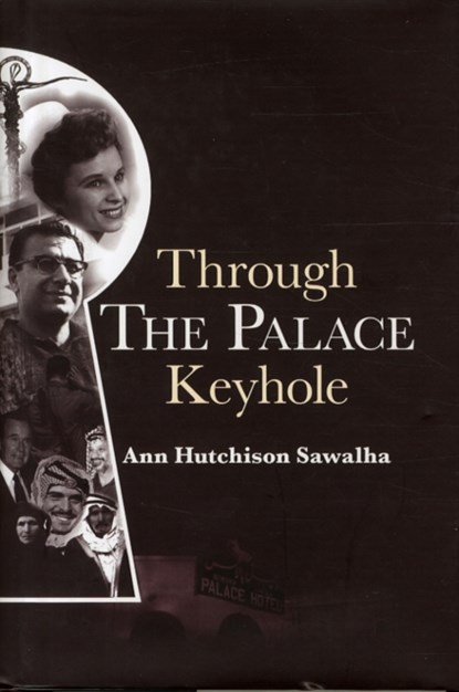Through the Palace Keyhole, Ann Sawalha - Gebonden - 9781909339354