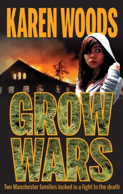 Grow Wars, Karen Woods - Paperback - 9781909360310