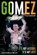 Gomez, Michael Armstrong - Gebonden - 9781909360457