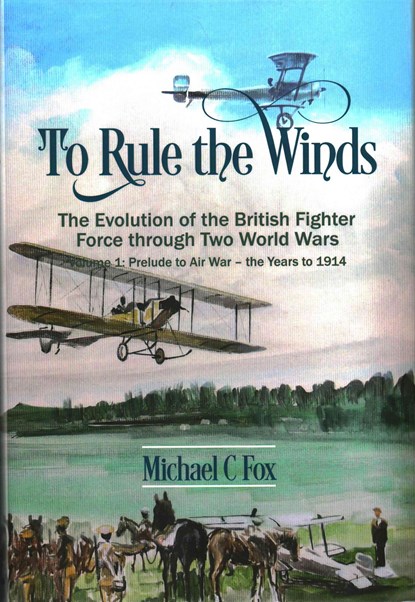 To Rule the Winds, Michael C. Fox - Gebonden - 9781909384149
