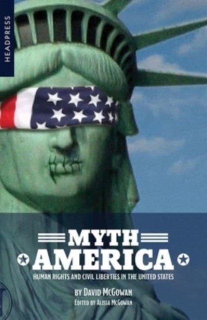 Myth America, David McGowan - Paperback - 9781909394919