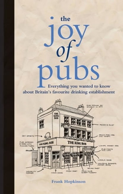 The Joy of Pubs, Frank Hopkinson - Ebook - 9781909396586