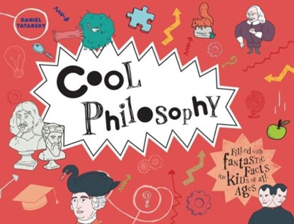 Cool Philosophy, Daniel Tatarsky - Gebonden Gebonden - 9781909396777