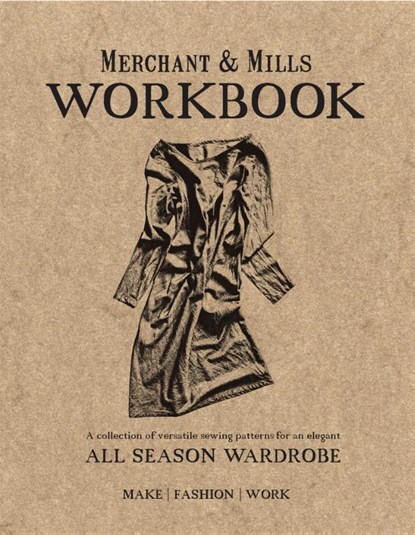 Merchant & Mills Workbook, Merchant & Mills - Paperback Gebonden - 9781909397422