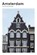 Amsterdam: the considered guide, niet bekend - Paperback - 9781909399921