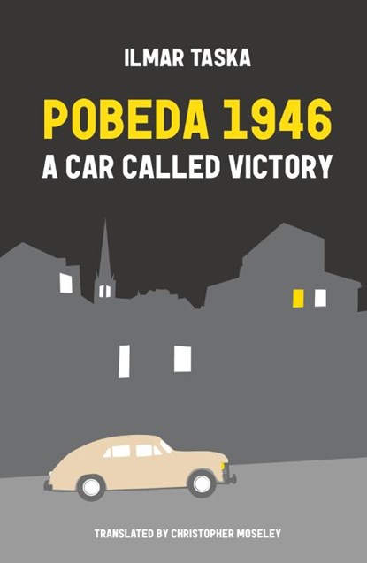 Pobeda 1946, Ilmar Taska - Paperback - 9781909408425
