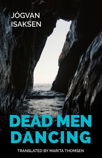 Dead Men Dancing, Jogvan Isaksen - Paperback - 9781909408722