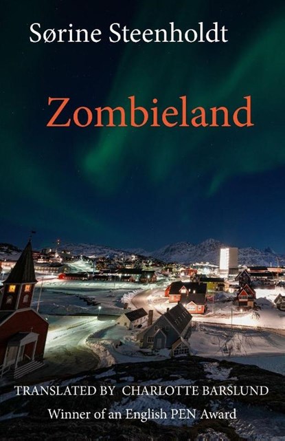 Zombieland, Sørin Steenholdt - Paperback - 9781909408746