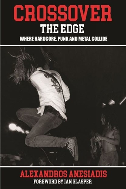 Crossover The Edge, ANESIADIS,  Alexandros - Paperback - 9781909454750