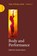 Body and Performance, Sandra Reeve - Paperback - 9781909470163