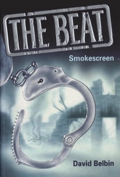The Beat: Smokescreen, David Belbin - Ebook - 9781909509030