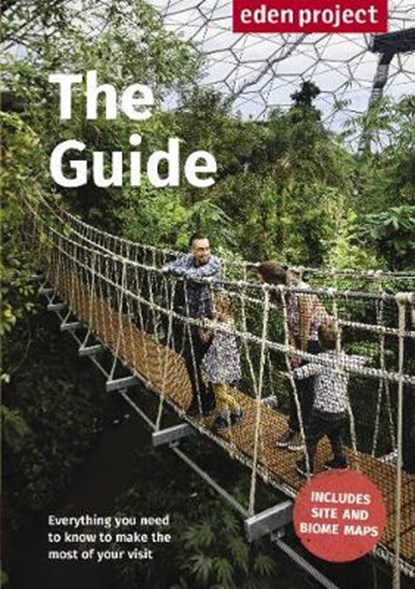Eden Project: The Guide, niet bekend - Paperback - 9781909513129